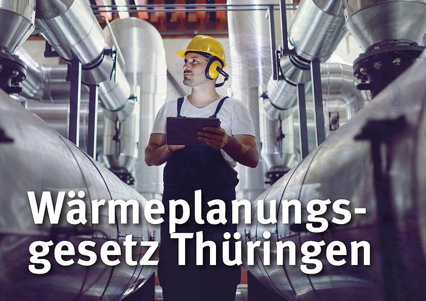 Wärmeplanungsgesetz Thüringen