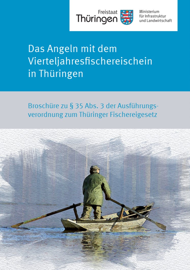 Angeln mit dem Vierteljahresfischereischein Broschüre Angeln mit dem Vierteljahresfischereischein