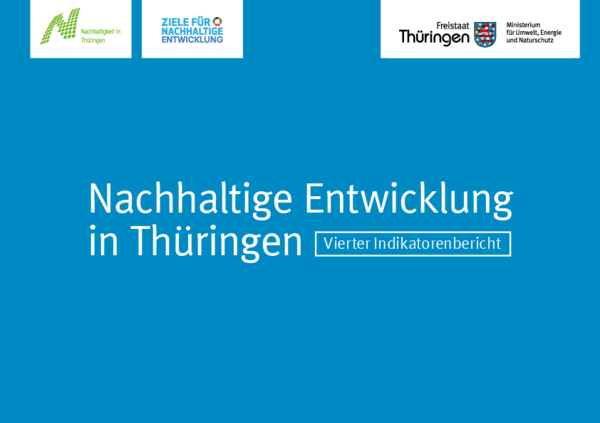 Indikatorenbericht Nachhaltige Entwicklung in Thüringen 2023