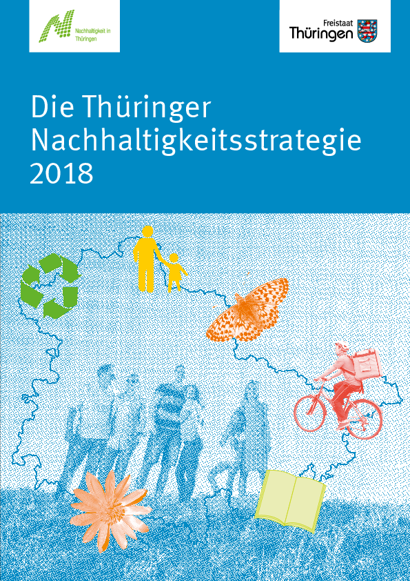 Die Thüringer Nachhaltigkeitsstrategie 2018
